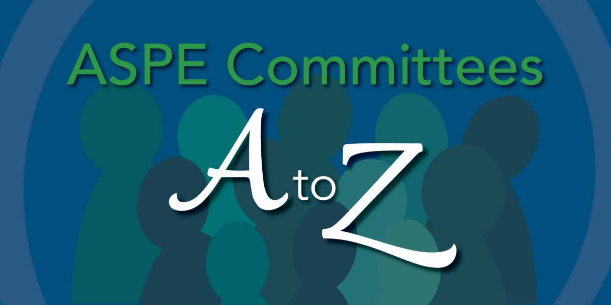 ASPE Committees A to Z Affiliate Advisory Committee (AAC) ASPE Pipeline